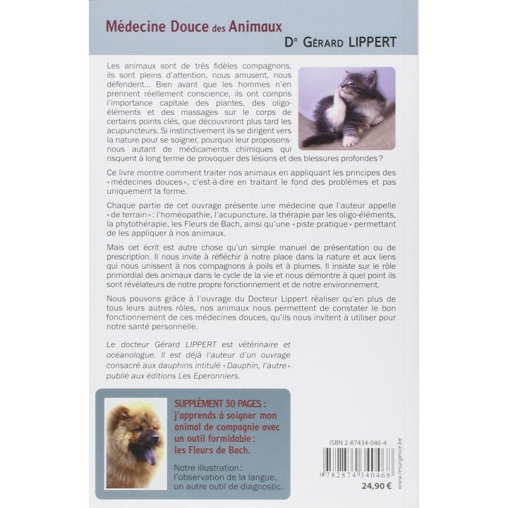 Médecine douce des animaux... et ce que l'homme peut en apprendre Dr Gérard Lippert Mes Fleurs de BACH 3 - mesfleursdebach.com 