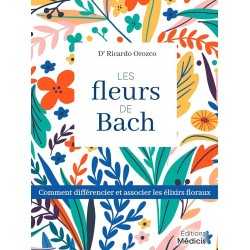 Les Fleurs de Bach  Dr Ricardo Orozco