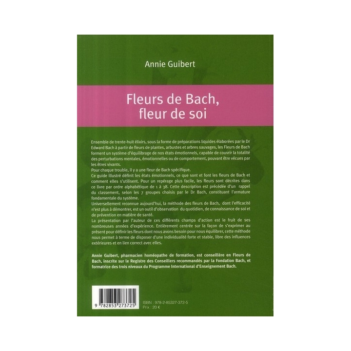 Fleurs de Bach, fleur de soi de Annie Guibert Mes Fleurs de BACH 2 - mesfleursdebach.com 