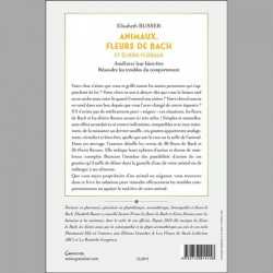 Animaux, Fleurs de Bach et Elixirs floraux - Améliorer leur bien-être, résoudre les troubles du comportement, Elisabeth BUSSER