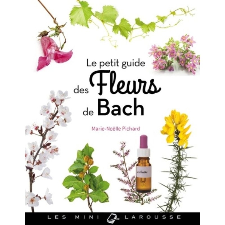 Le petit guide des Fleurs de Bach de Marie-Noëlle Pichard [product.brand] 2 - mesfleursdebach.com 