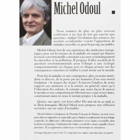 Aux sources de la maladie, Michel Odoul
