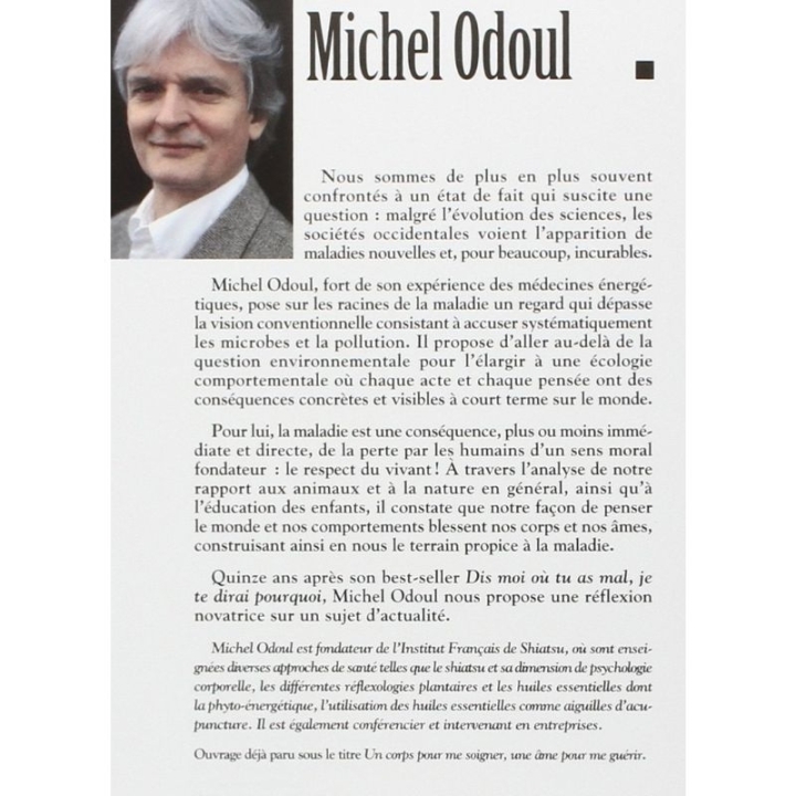 Aux sources de la maladie, Michel Odoul Mes Fleurs de BACH 3 - mesfleursdebach.com 