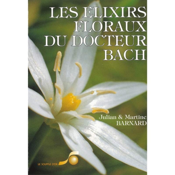 Les élixirs floraux du Dr Bach de Julian & Martine Barnard - Healing-Herbs [product.brand] 2 - mesfleursdebach.com 