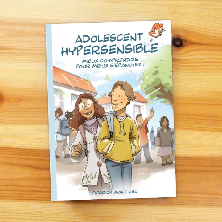 Adolescent Hypersensible, mieux comprendre pour mieux s'épanouir ! Pierrick MARTINEZ 2 - mesfleursdebach.com 