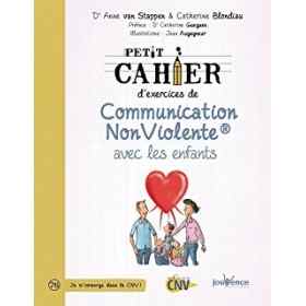 Petit Cahier D Exercices De Communication Non Violente Avec Les Enfants