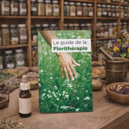 Le guide de la Florithérapie de Deva Mes Fleurs de BACH 1 - mesfleursdebach.com 
