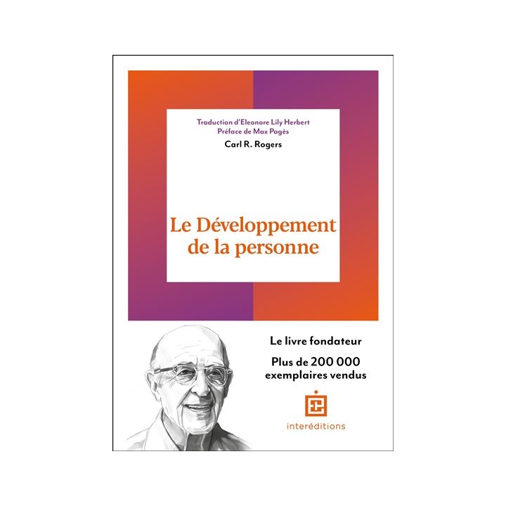 Le développement de la personne - Carl Rogers Mes Fleurs de BACH 2 - mesfleursdebach.com 