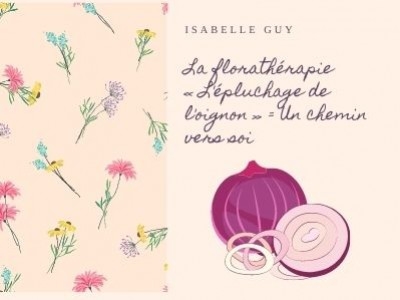  « L'épluchage de l'oignon »  Un chemin vers soi par Isabelle GUY