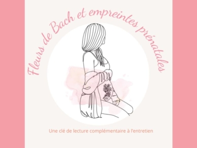 Formation Fleurs de Bach et empreintes prénatales 